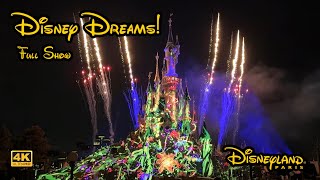 Disney Dreams! Full Fireworks Show in 4K at Disneyland Paris #disney #dlp #disneylandparis