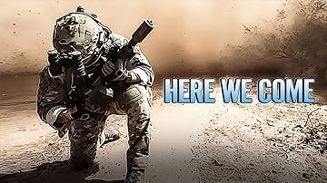 Military Motivation - "Here We Come" (2022)