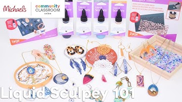 Online Class: Liquid Sculpey 101 | Michaels