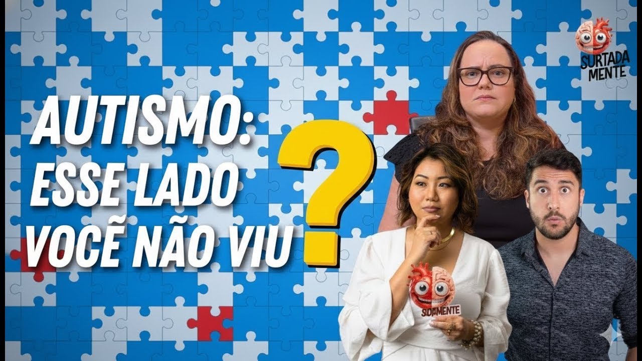 A Vida de Quem Tem TEA e Superdotação — Episódio 53 — 3a temporada - Part. 1