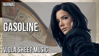 Viola Sheet Music: How to play Gasoline by Halsey