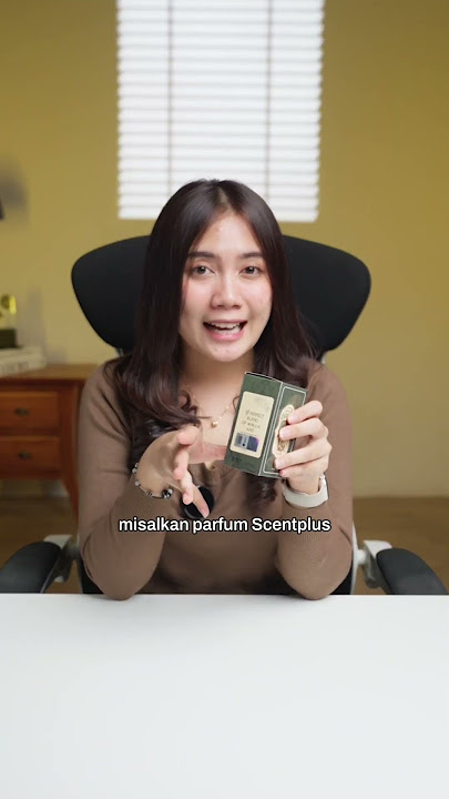 Penasaran wanginya Monica Ardhea kaya gimana tonton ini #scentplusoriginal #monicaardhea #shorts