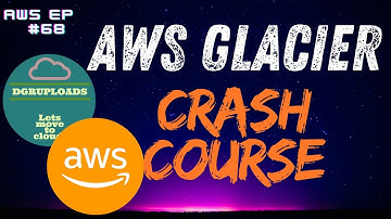 AWS | Episode 68  | AWS Glacier explained with hands-on demo | Crash course | AWS S3 Glacier Vaults