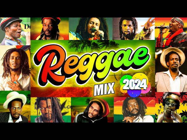 Reggae Mix 2024 - Bob Marley, Lucky Dube, Peter Tosh, Jimmy Cliff, Gregory Isaacs, Burning Spear class=