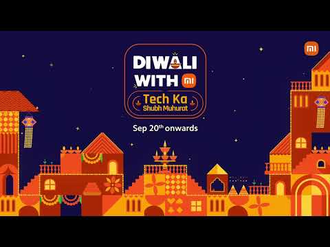 Diwali With Mi - Don't Buy Tech Yet!
