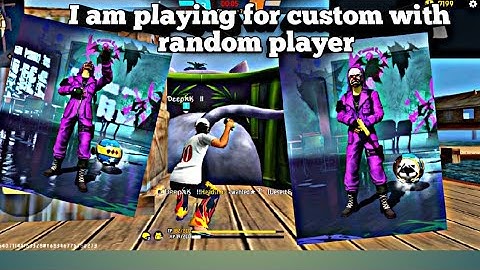 i am playing for custom with random player🍷🍷 