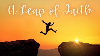 Leap of Faith