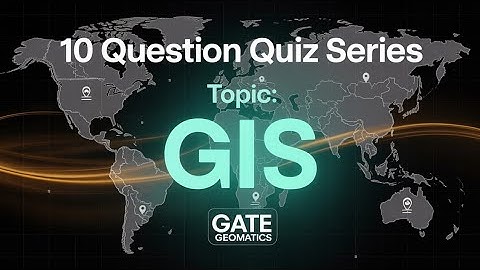 10 Question Series #2 : GIS 🌆 | Remote Sensing & GIS Quiz #gategeomatics #ntro #remotesensingquiz