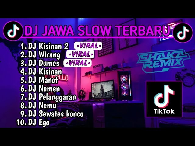 DJ JAWA SLOW BASS TERBARU 2023 || DJ VIRAL TIKTOK FULL ALBUM TERBARU 2024 || DJ KISINAN 2 |DJ WIRANG class=