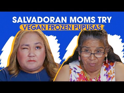 salvadoran-moms-try-vegan-frozen-pupusas---mitu