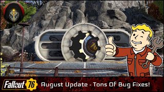 FALLOUT 76 | Bethesda Release a Host of Bug Fixes - [August Update].