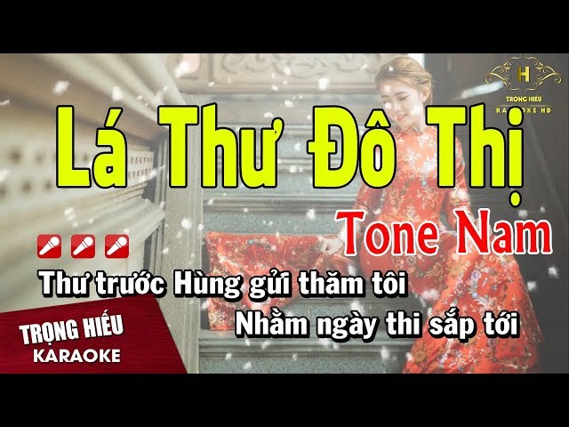 Karaoke Lá Thư Đô Thị Tone Nam Nhạc Sống | Trọng Hiếu class=