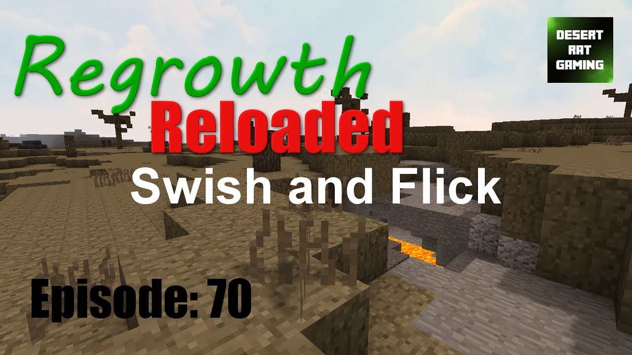 Swish and Flick - Regrowth Modpack 1.0.2 Let's Play - Modded Minecraft ...
