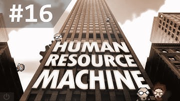 Human Resource Machine - 16 - Optimizing Level 28 AND Levels 29, 30, 31