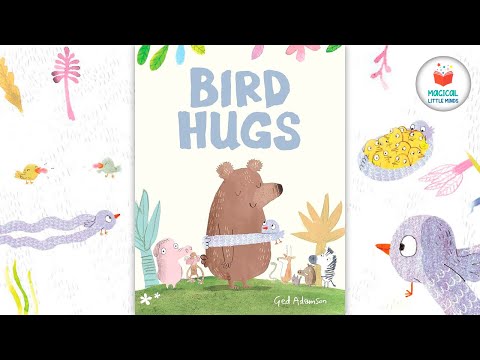 Bird Hugs | Kids Book Read Aloud Story 📚