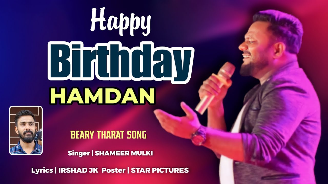 NEW BEARY BIRTHDAY SONG  SHAMEER MULKI  IRSHAD ICCHU JK