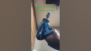 How to remove keyless chuck? #cordlessdrill #drillmachine #diy #electrician #powertools