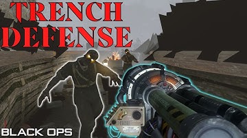 Black Ops 1 Zombies: Trench Defense! Classic Camping Map