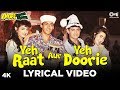 Yeh Raat Aur Yeh Doorie Lyrical-Andaz Apna Apna|Salman Khan,Krishma Kapoor,Aamir Khan,Raveena Tandon