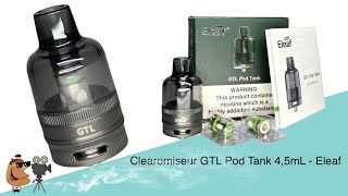 Clearomiseur GTL Pod Tank 4,5mL - Eleaf