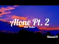 Alan walker - Alone Pt. 2
