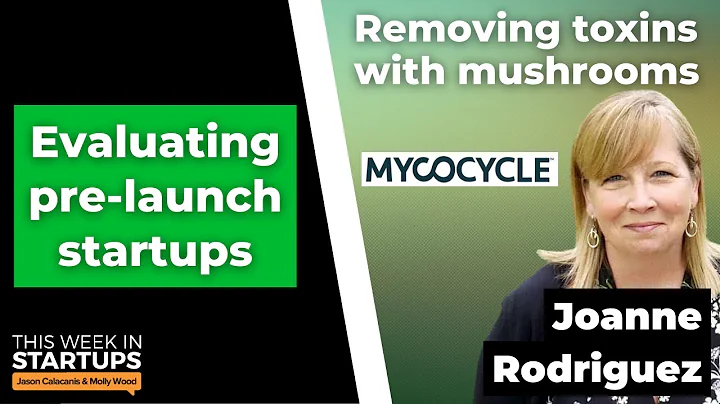 How VCs evaluate pre-launch startups + Mycocycle's...