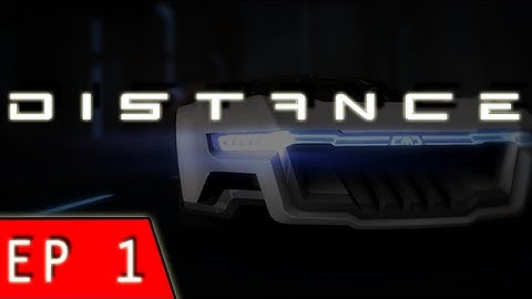 Distance BETA 4019 | EP 1/10 - Broken Symmetry  | No Commentary | 1080p60