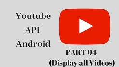 #4 Display Youtube videos of channel in ListView Android Studio Tutorial - Durasi: 24.04. 