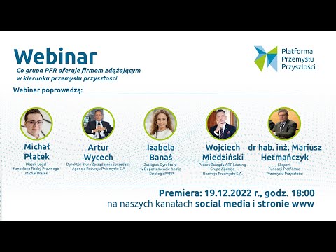 Webinar: Co grupa PFR oferuje firmom zdążającym w kierunku przemysłu przyszłości.