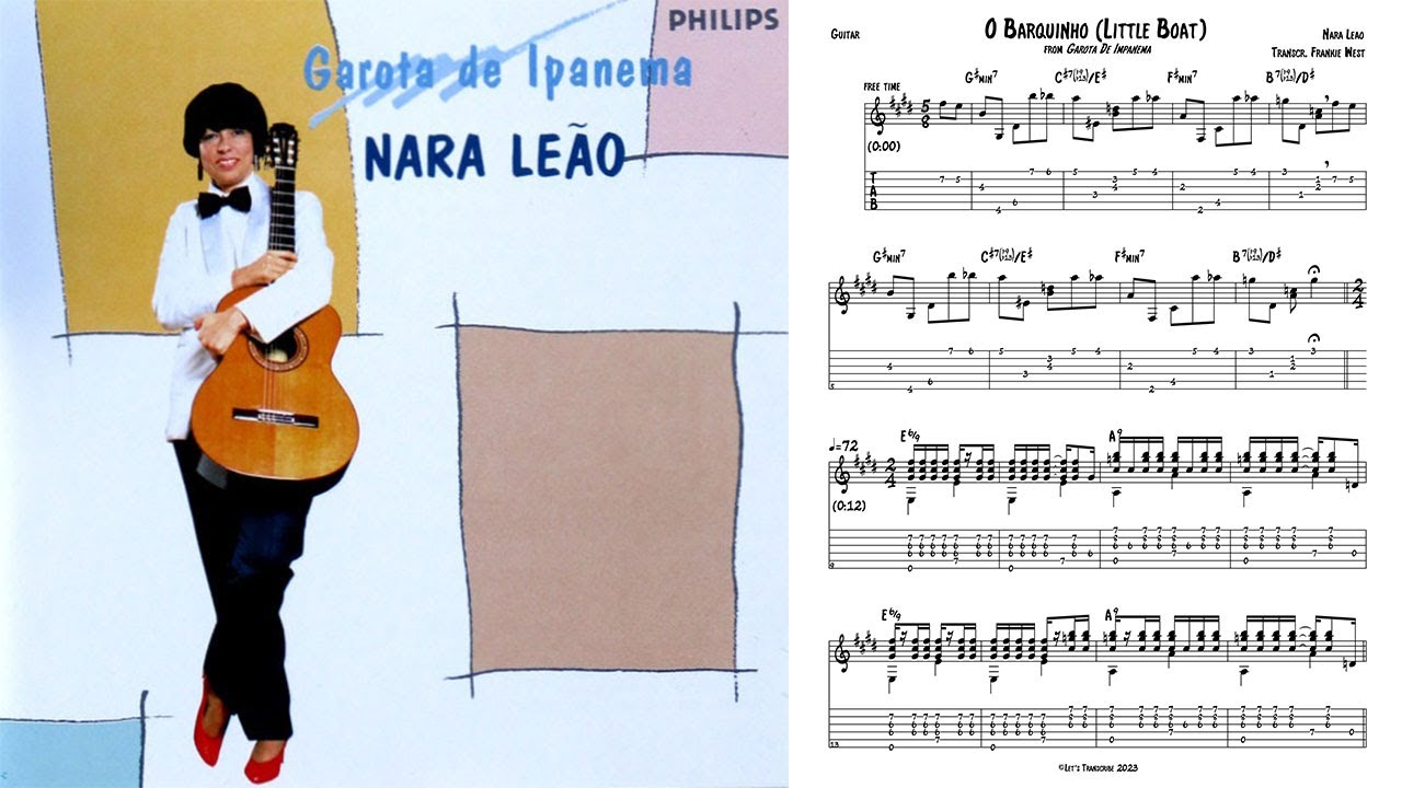 "O Barquinho" - Nara Leão (Jazz/Bossa Guitar Transcription) "O Barquinho" - Nara Leão (Jazz/Bossa Guitar Transcription)