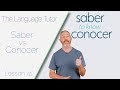 When To Use Saber or Conocer | The Language Tutor *Lesson 41*