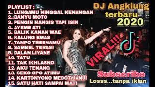 Dj angklung full album | Dj lungamu ninggal kenangan | Enak di dengar