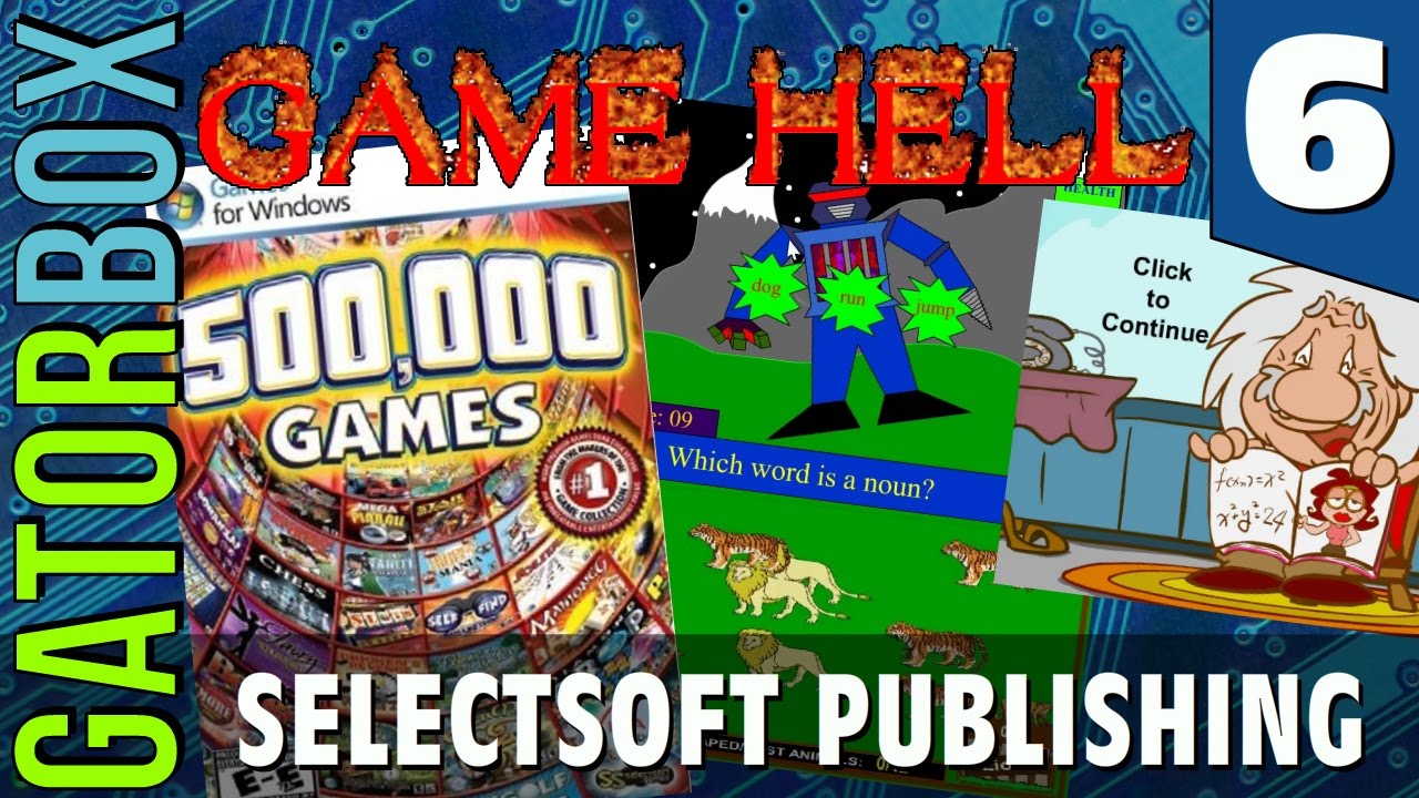 Selectsoft Publishing GAME HELL #6: Selectsoft Publishing | Gatorbox - YouTube