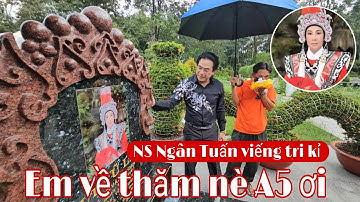 Giữa trưa nắng bất ngờ NS Ngân Tuấn về viếng mộ tri kỷ NS Vũ Linh