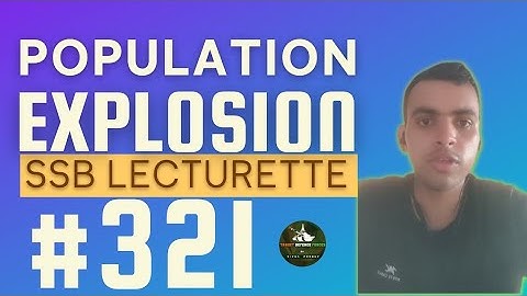 Most expected Lecturette Topics for SSB #321 | Population Explosion | Join now for Practice