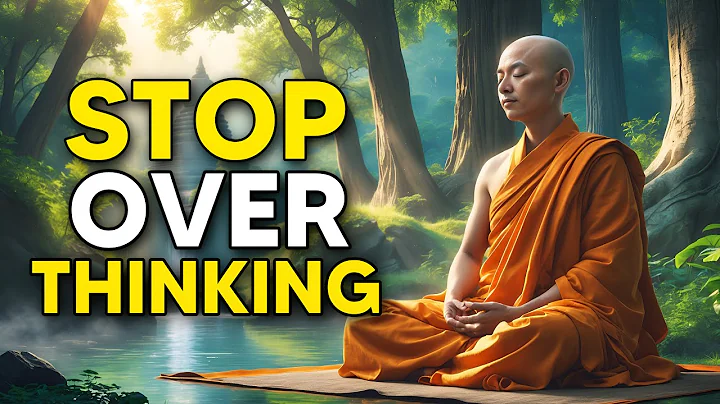 HOW TO STOP OVERTHINKING | Buddhist Story | Zen Story