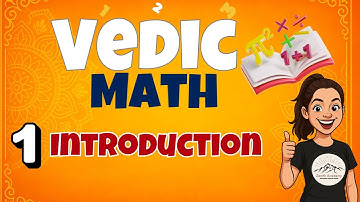 The Ultimate Vedic Math Introduction | Boost Speed for Exams Instantly!