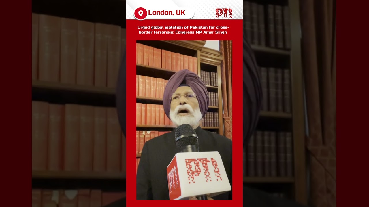 Urged global isolation of Pakistan for cross-border terrorism: Congress MP Amar Singh in London