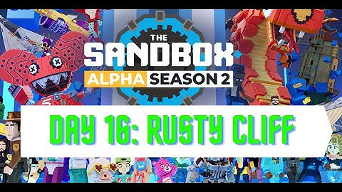 The SandBox Alpha Season 2 - Day 16 Rusty Cliff / Wanted Care Bear / Parkour All Quests Walkthrough
