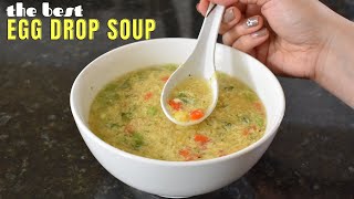 How To Make Egg Drop Soup | The Best Egg Drop Soup Recipe
