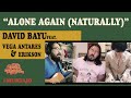 DAVID BAYU - ALONE AGAIN (NATURALLY) FEAT. VEGA ANTARES &amp; ERIKSON JAYANTO