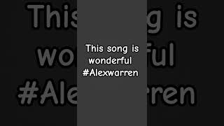 #song #lyrics #music #spotify #alexwarre