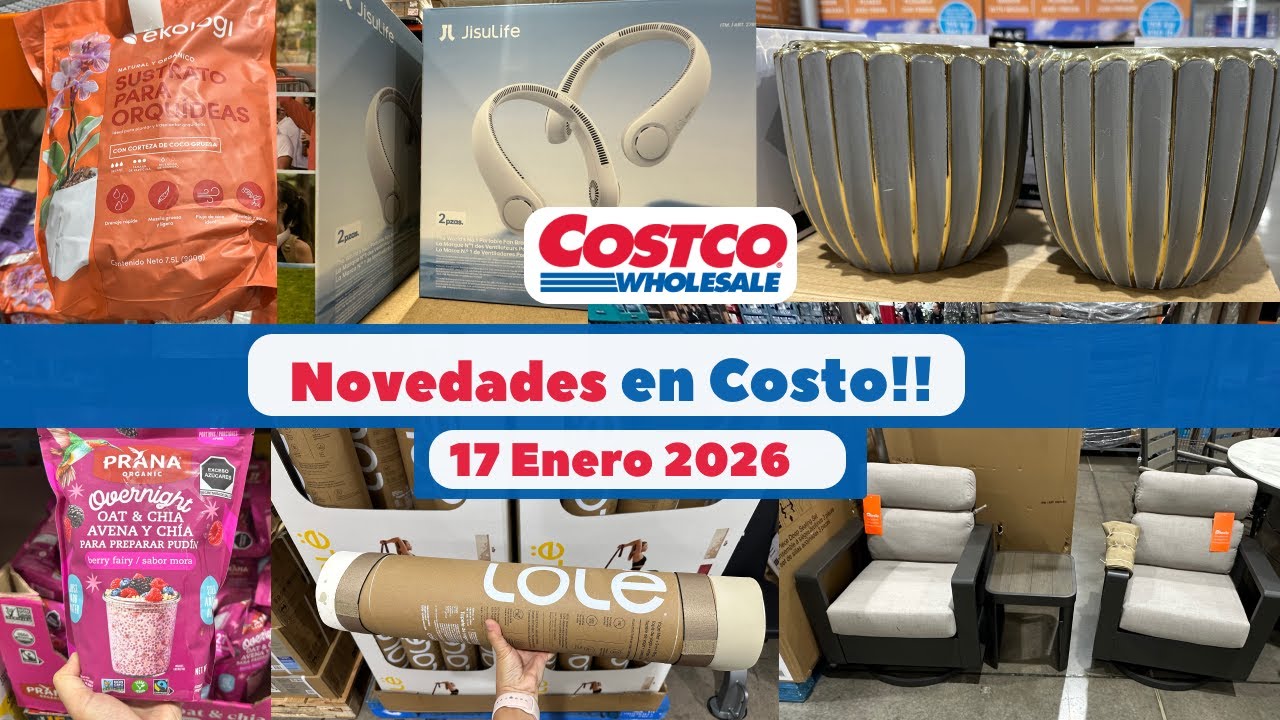 Entérate de  las Novedades en Costco 🇲🇽| 17 Enero 2026 | 