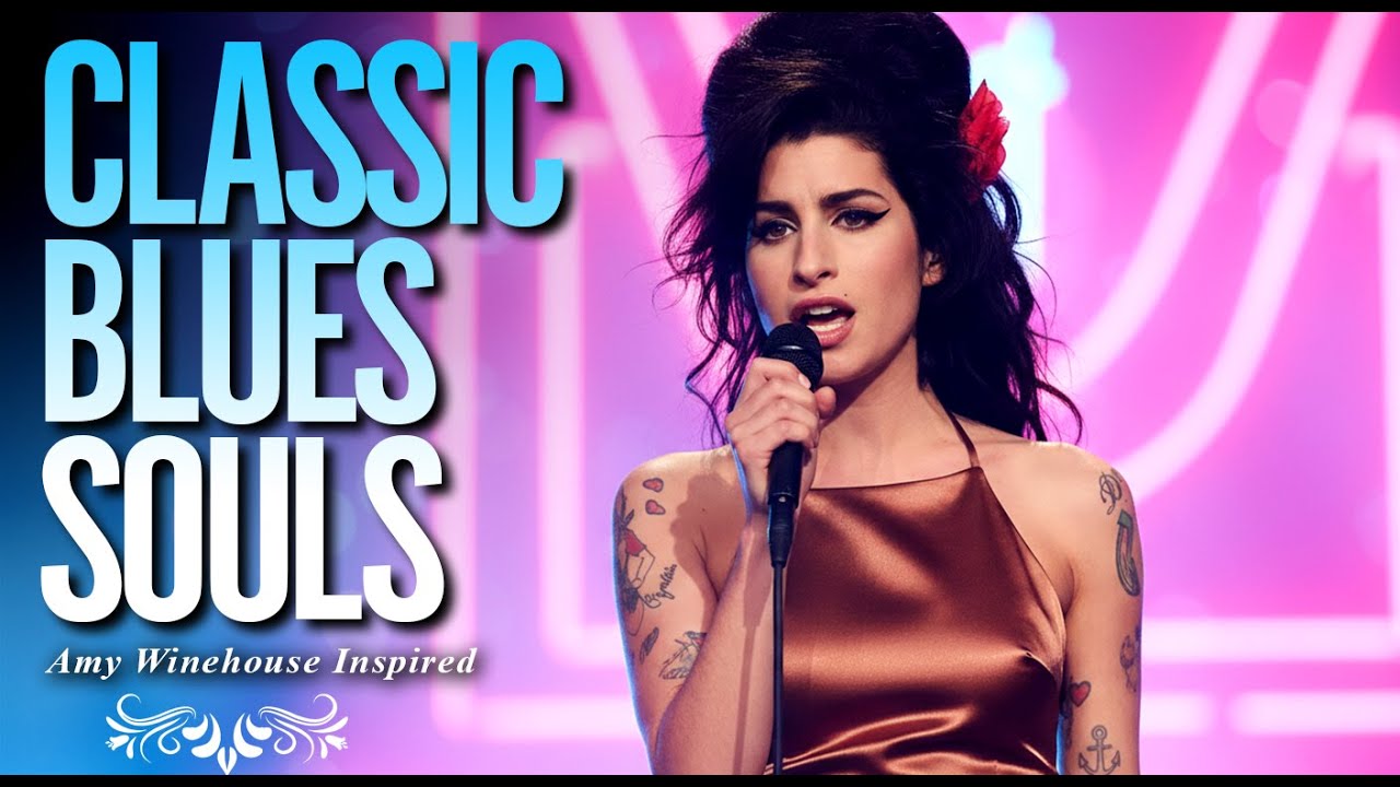 New Classic Blues Songs 2026 Playlist | Amy Winehouse-Inspired Heartbreak Album Full
