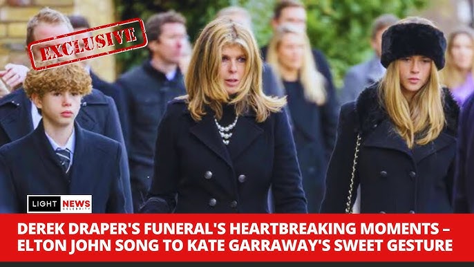 Heartbreaking Moments At Derek Draper S Funeral Elton John S Song And Kate Garraway S Sweet Gesture