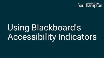 Using Blackboards Accessibility Indicators