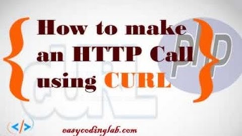 How to make http calls using curl