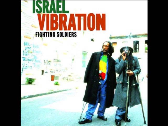 Israel Vibration - Wish You Were Here