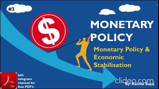 Monetary Policy and Economic Stabilisation | Classical & Modern Thought | Part-3 | EK:)