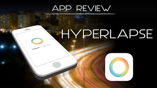 Hyperlapse Review screenshot 5
